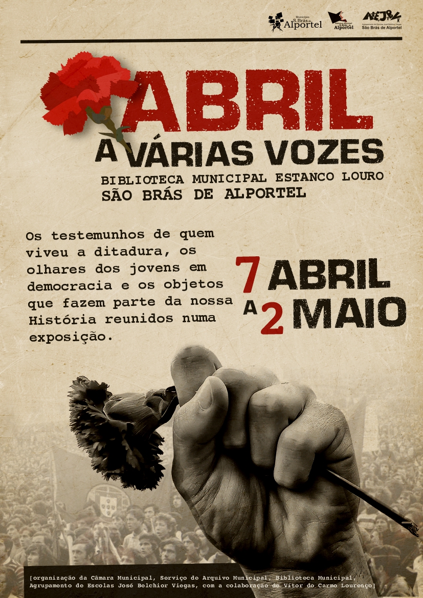 7ABR 2MAI exposicao 25 abril Abril varias vozes CARTAZ